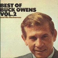 Buck Owens - The Best Of Buck Owens, Vol. 2